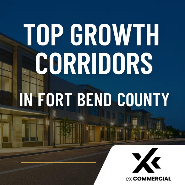 💡 Top Growth Corridors in Fort Bend County: Where CRE Investors Should Focus in 2025 🚀