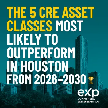 🏆 “Houston’s 2026–2030 CRE Winners: The 5 Best Asset Classes for Investors 🚀”