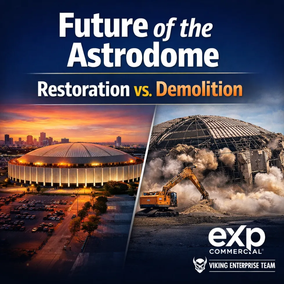 🚧 Astrodome Redevelopment Decision: What Restoration or Demolition Means for Houston CRE 📊