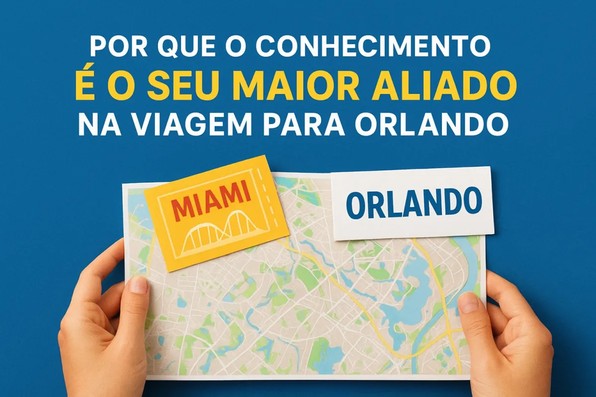 Por que o Conhecimento é o Seu Maior Aliado na Viagem para Orlando | SG Magic Trip