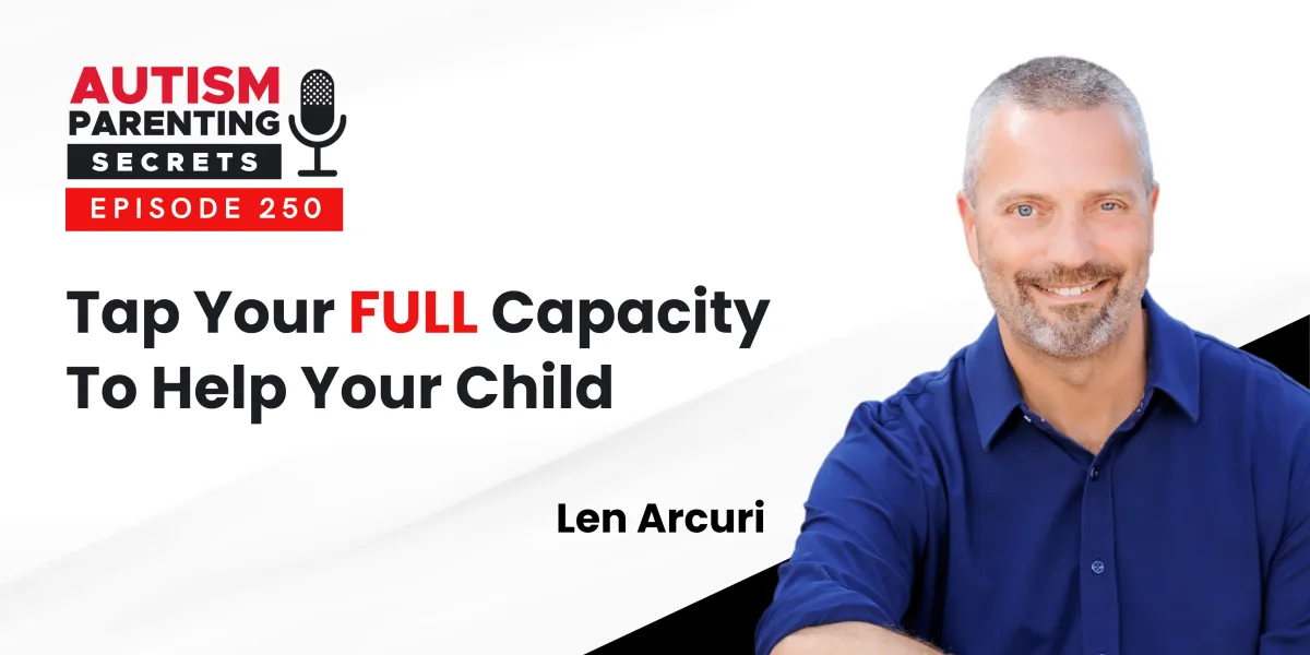 Tap Your FULL Capacity To Help Your Child