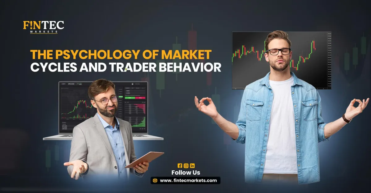 The Psychology of Market Cycles and Trader Behavior