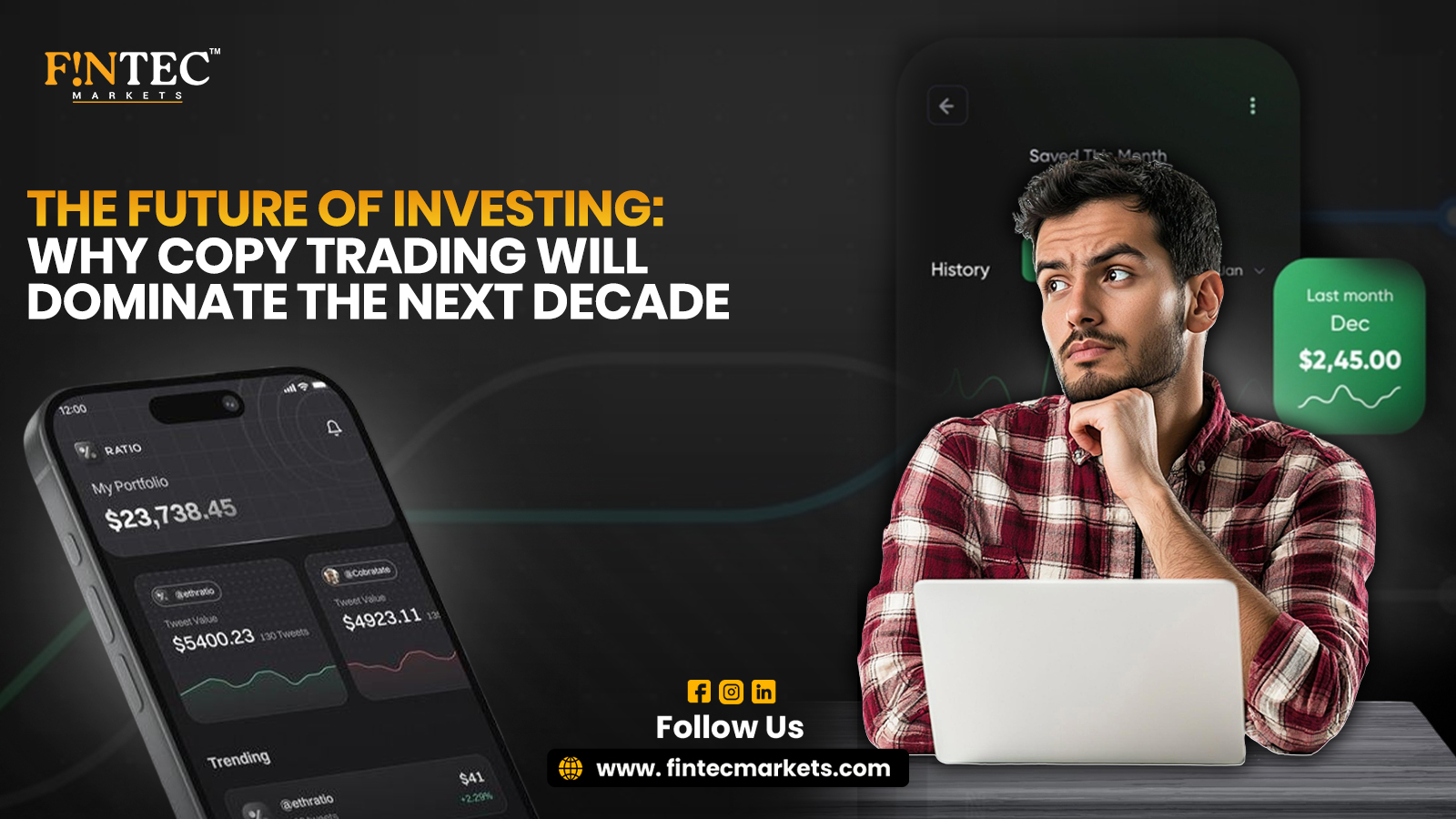 The Future of Investing: Why Copy Trading Will Dominate the Next Decade