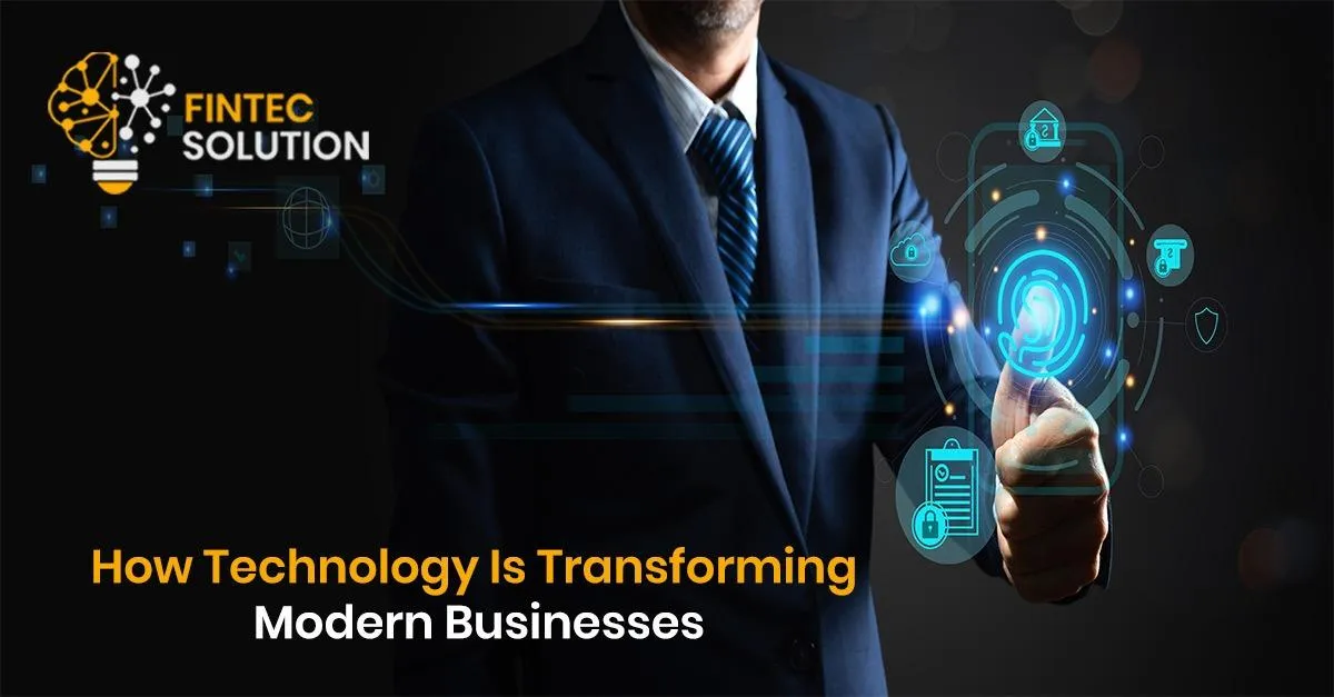 How Technology Is Transforming Modern Businesses
