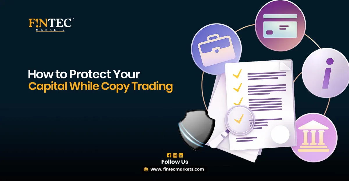 How to Protect Your Capital While Copy Trading