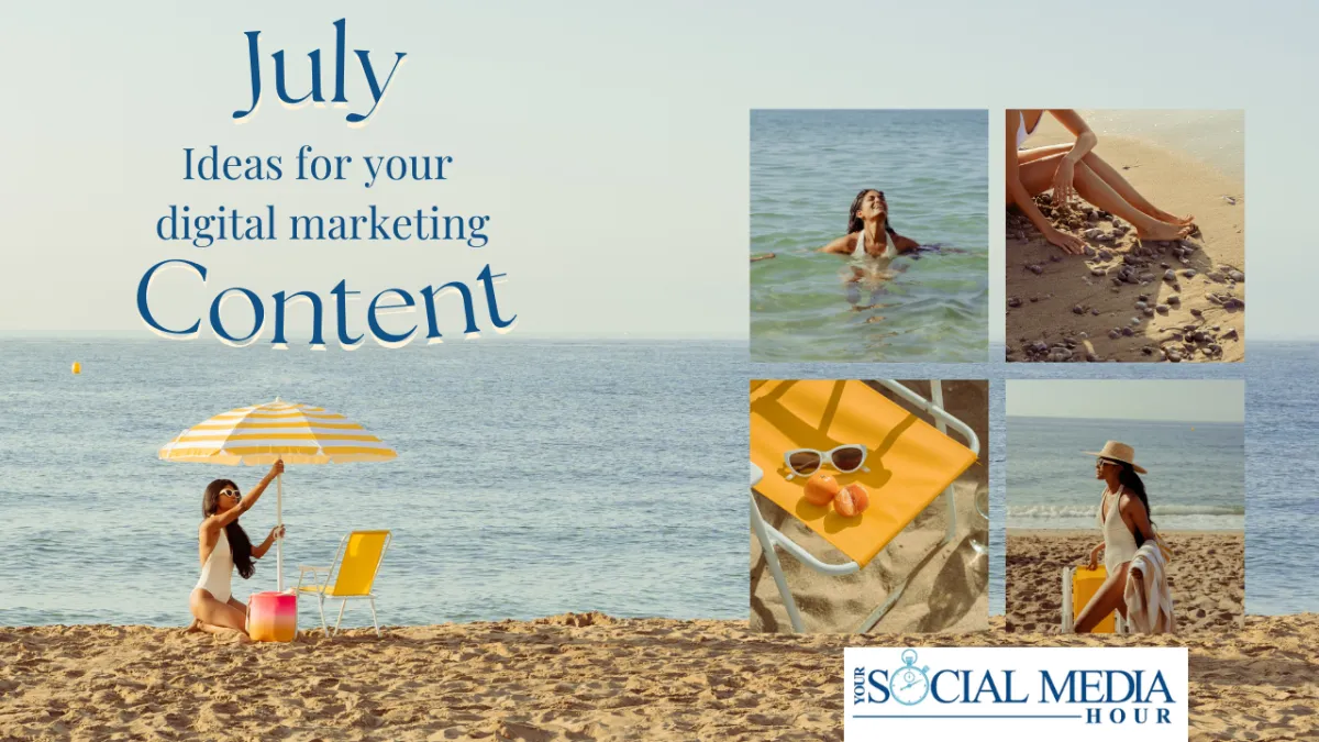 beautiful beach scene and the words content ideas for July
