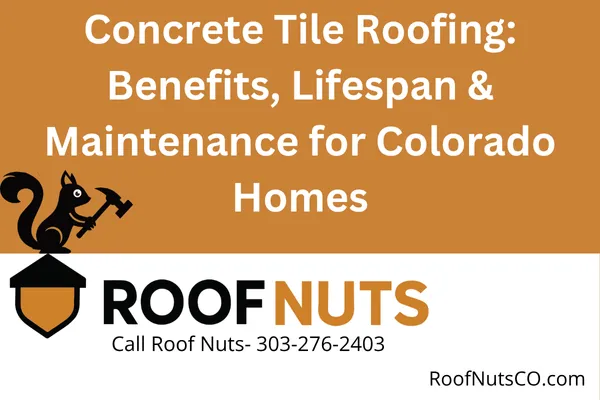 Discover the advantages of concrete tile roofing in Colorado. Learn about its durability, energy efficiency, design styles, and maintenance tips for lasting performance.