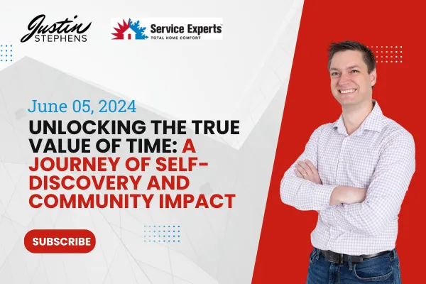June 5, 2024 - Unlocking the True Value of Time: A Journey of Self-Discovery and Community Impact