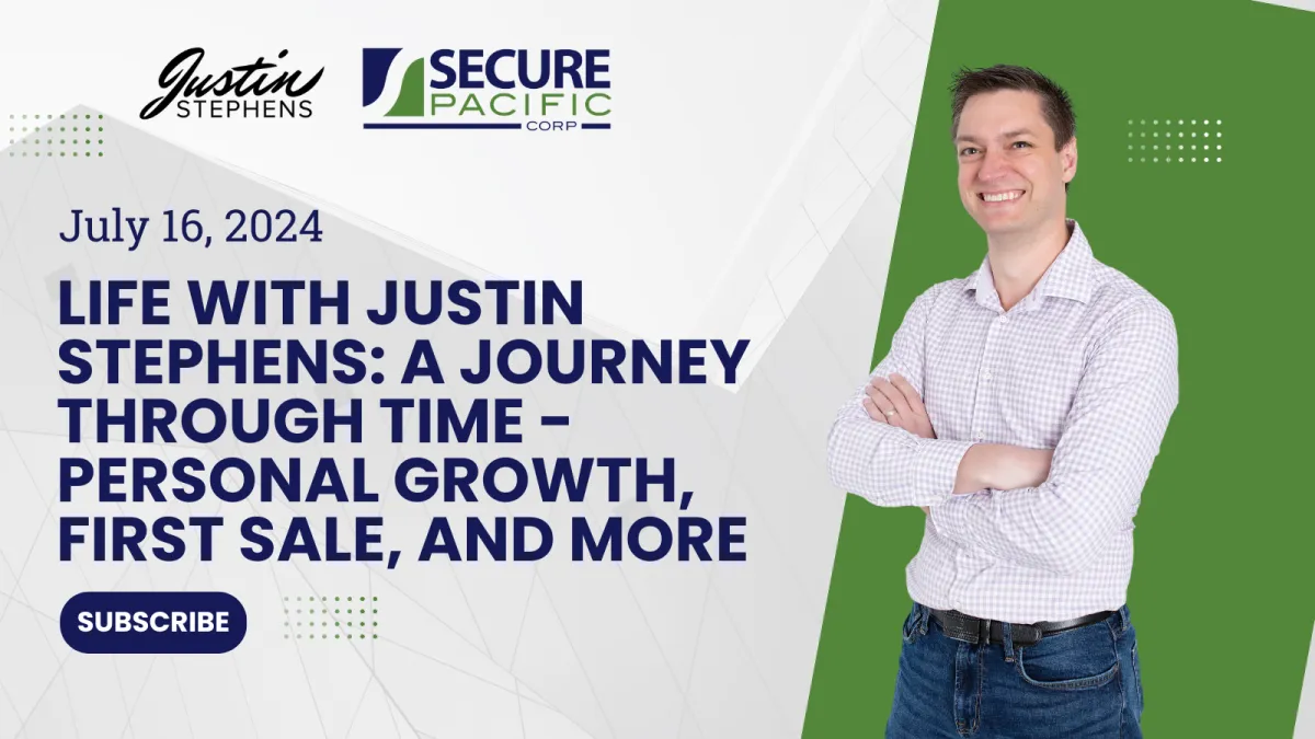 July 16, 2024 - Life with Justin Stephens: A Journey Through Time - Personal Growth, First Sale, and More