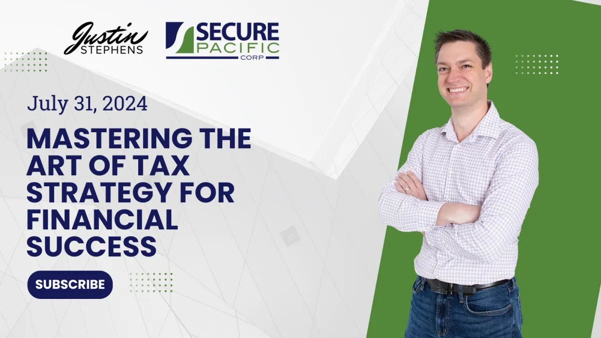 July 31, 2024 - Mastering the Art of Tax Strategy for Financial Success