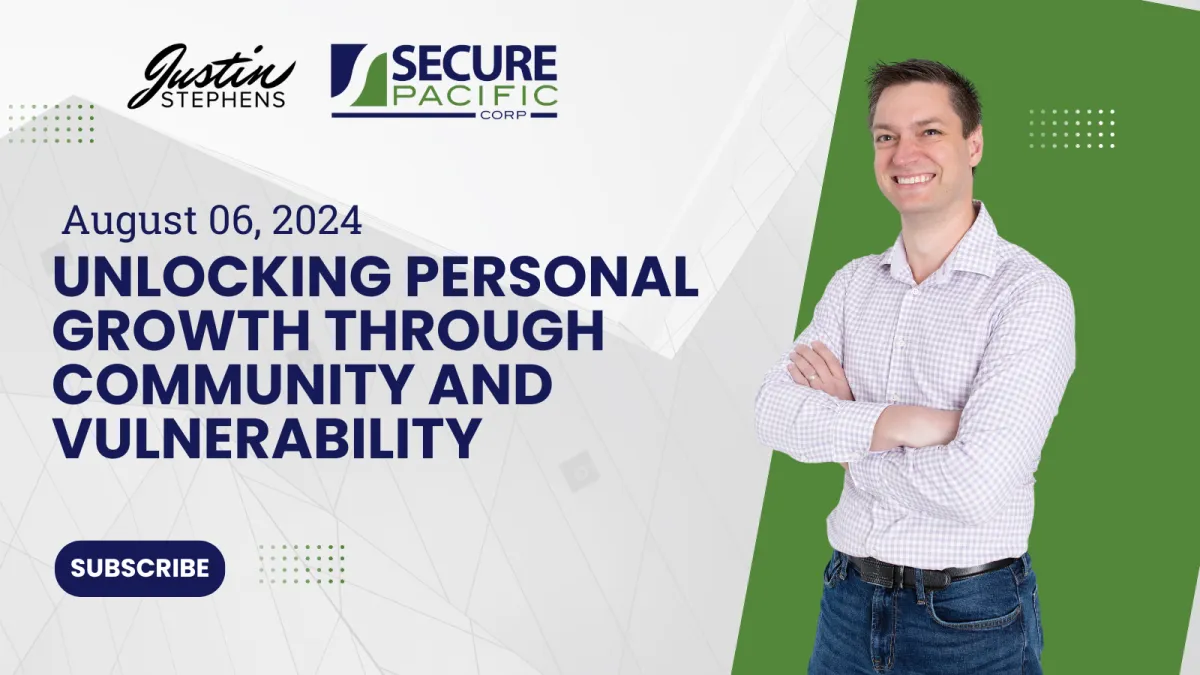 August 06, 2024 - Unlocking Personal Growth Through Community and Vulnerability