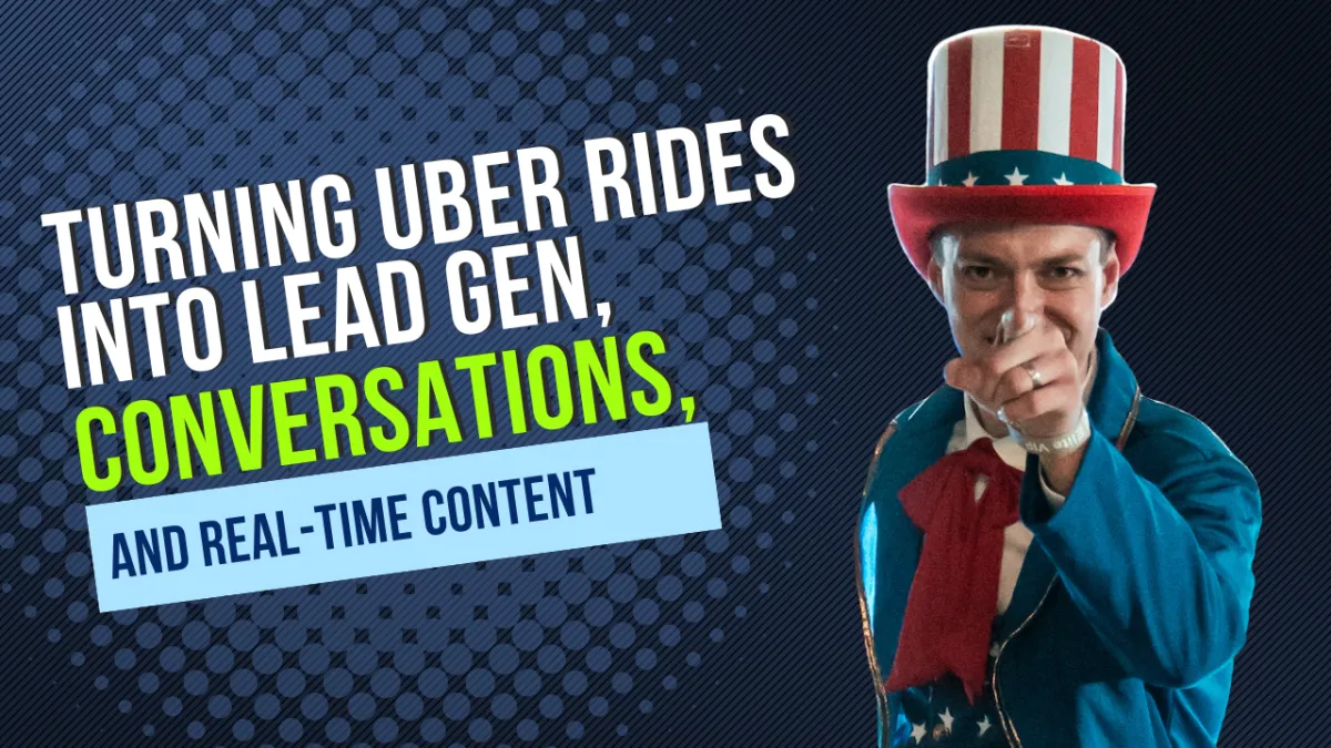 Turning Uber Rides Into Lead Gen, Conversations, and Real-Time Content