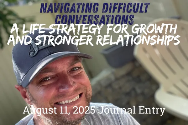 Difficult conversations on August 11, 2025
