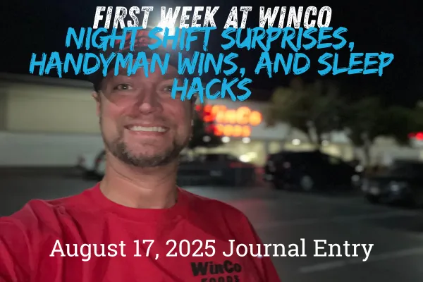 first week at winco overview journal entry