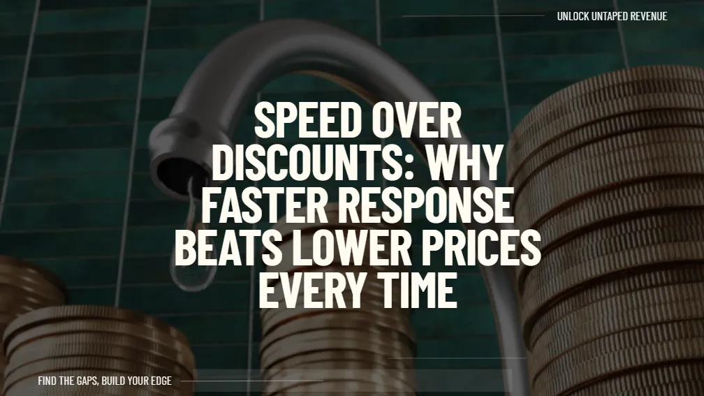 Speed Over Discounts: Why Faster Response Beats Lower Prices Every Time