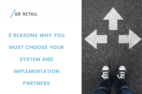 Why Retailers Must Choose Their Own Systems & Partners