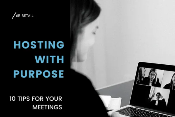 10 Practical Tips to Host Purposeful Meetings in Retail Projects