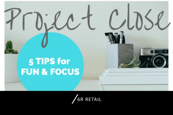 Project Close: Overcoming the Fear of Finishing