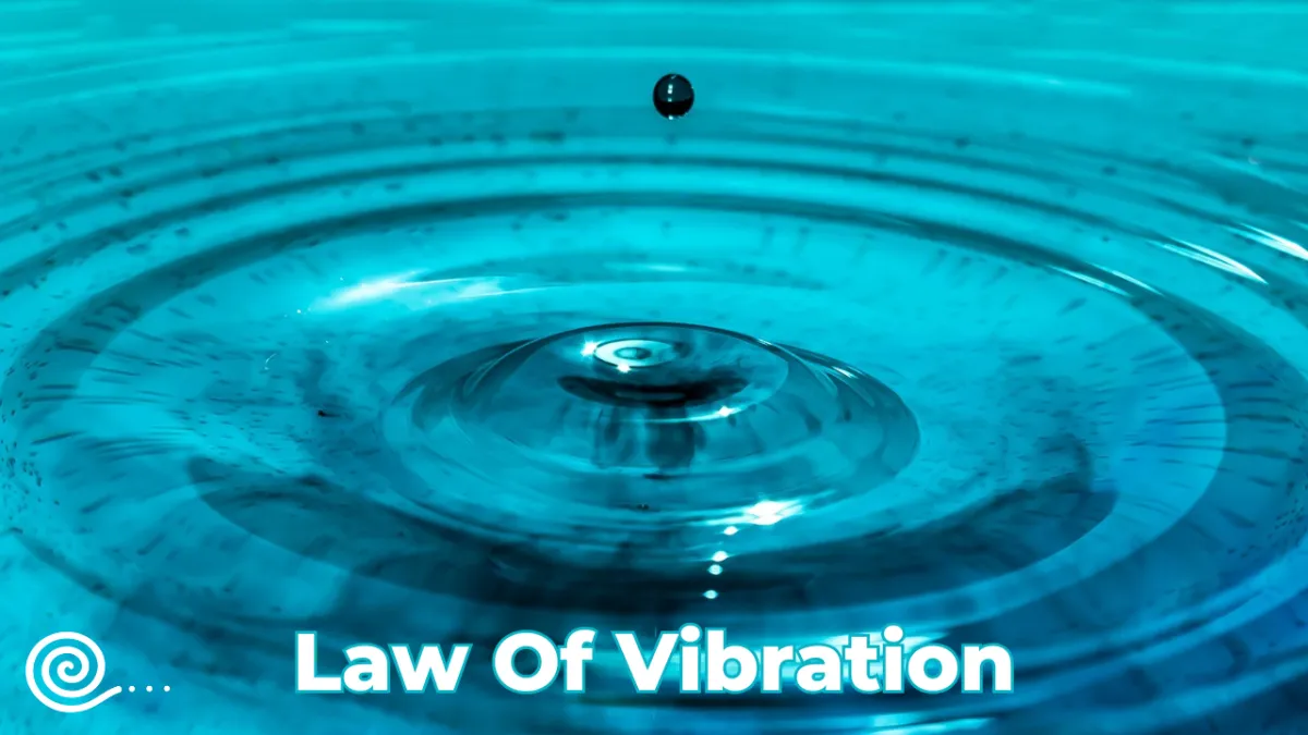 Understanding the Law of Vibration