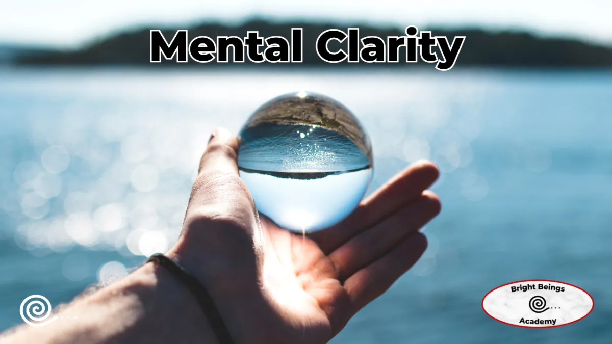 Mental Clarity