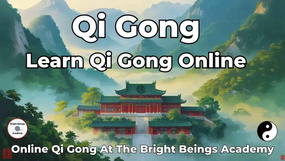 Learn Qi Gong Online At the Bright Beings Academy