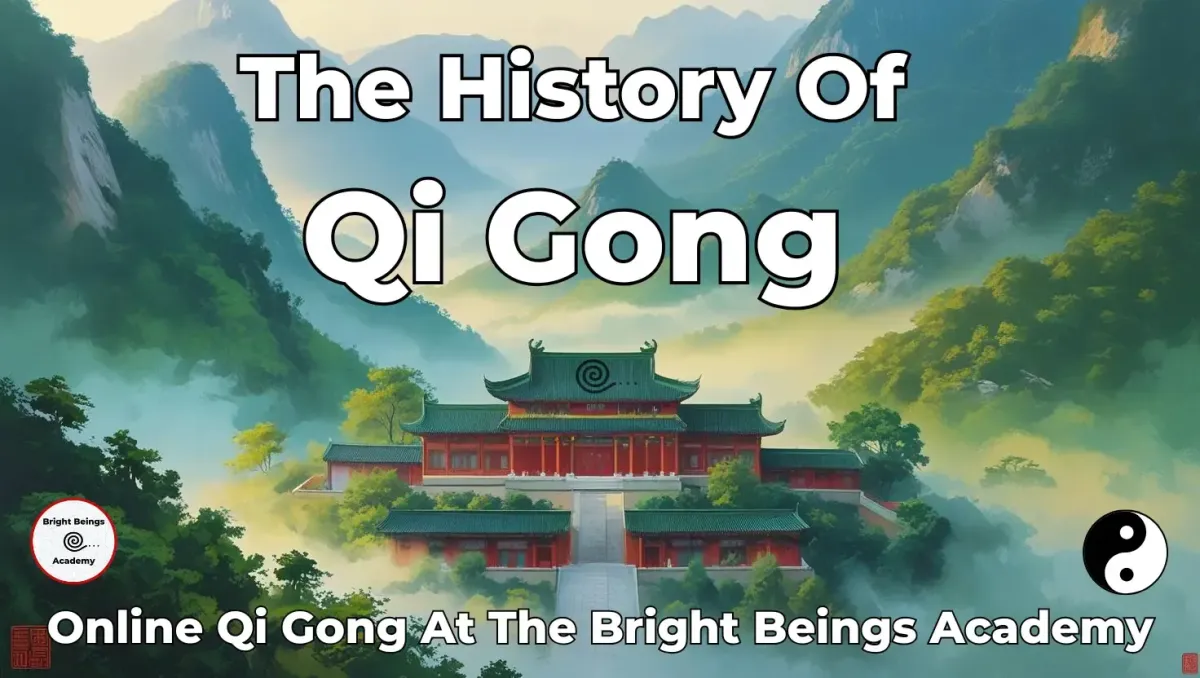 The History Of Qi Gong at the Bright Beings Academy