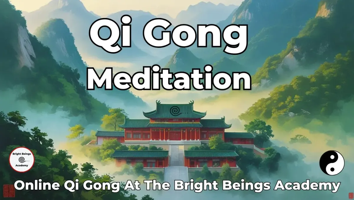 Qi Gong Meditation At The Bright Beings Academy