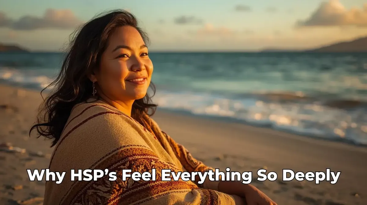 Somatic Empathy: Why Highly Sensitive People Feel Everything So Deeply