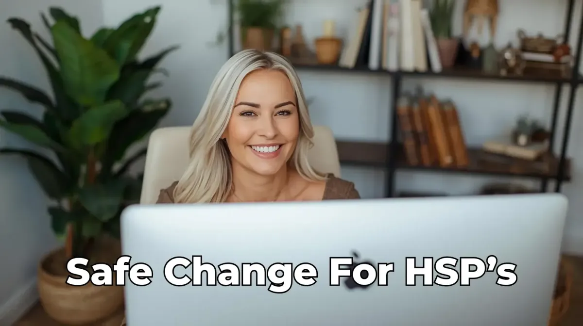 Empaths & HSPs: The Dream Method for Gentle, Safe Change