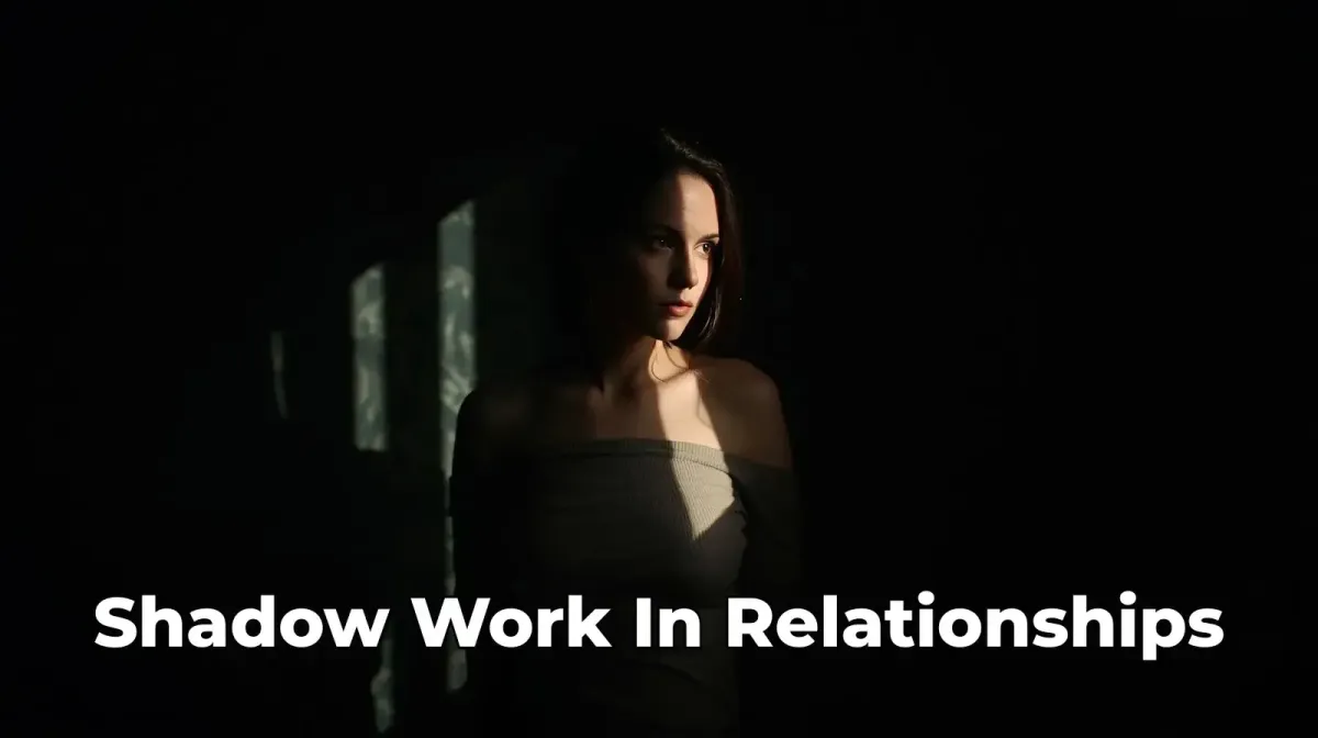 Shadow Work in Relationships (Boundaries First)