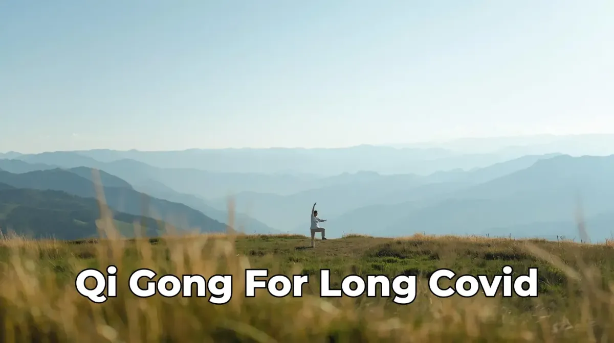 Qi Gong for Long-COVID Fatigue: A Breath-Led Reset