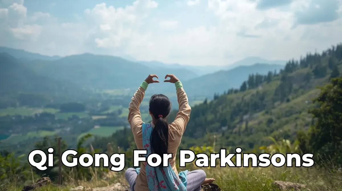 Qi Gong for Parkinson’s and Neurological Conditions: Balance, Rhythm and Hope