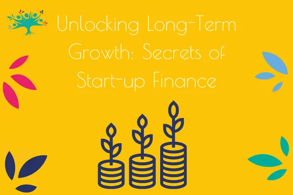 Long Term Growth Start-Ups