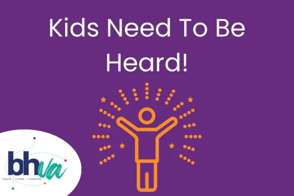 Kids need to be heard