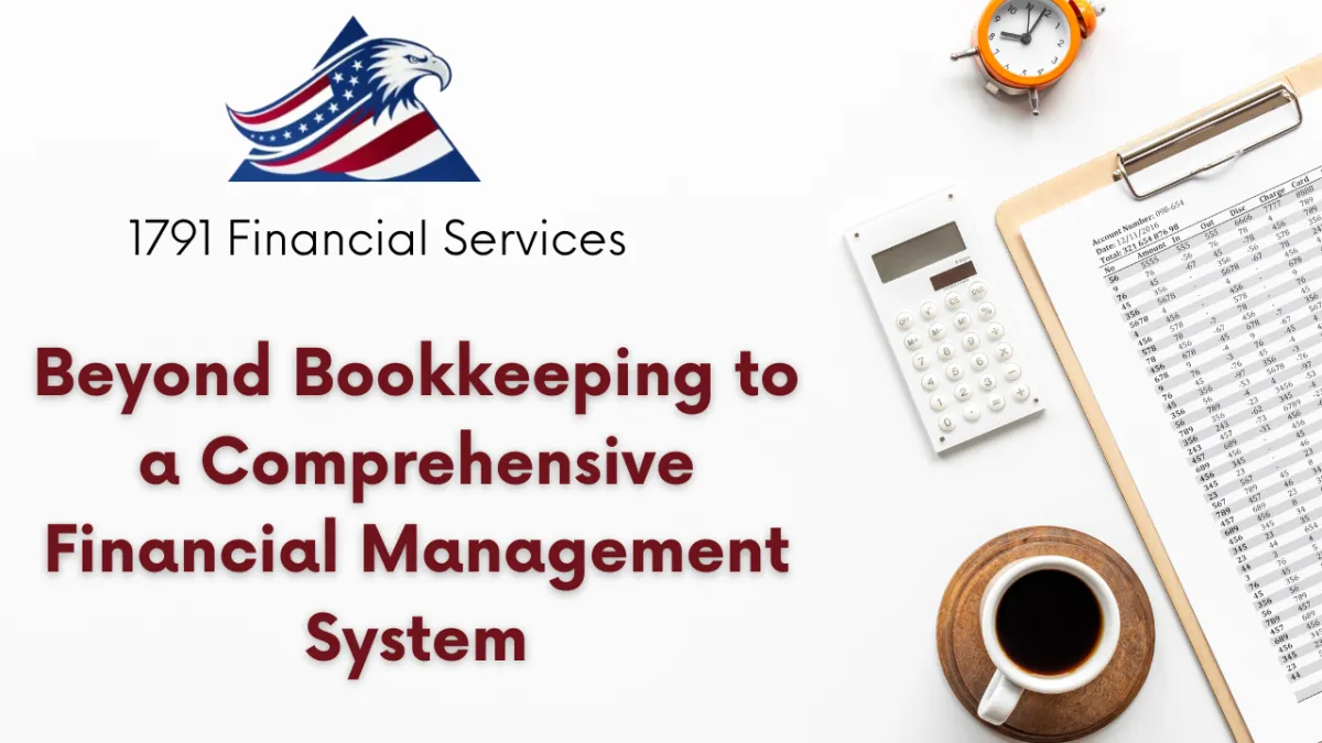 Beyond Bookkeeping to a Comprehensive Financial Management System