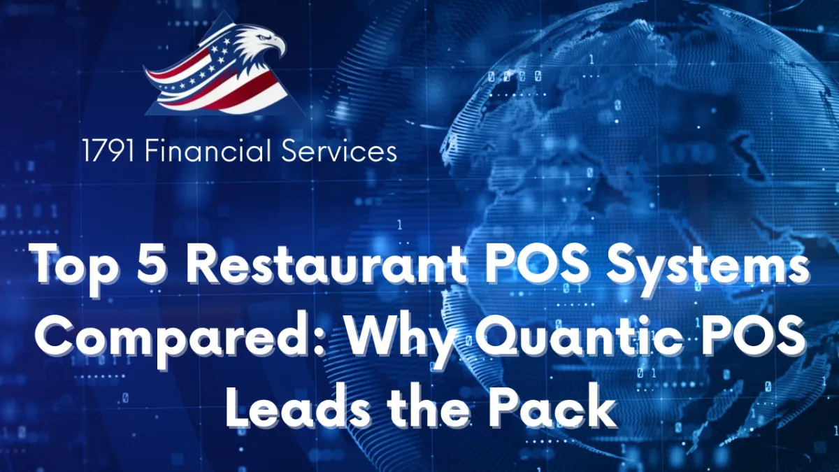 Top 5 Restaurant POS Systems Compared: Why Quantic POS Leads the Pack