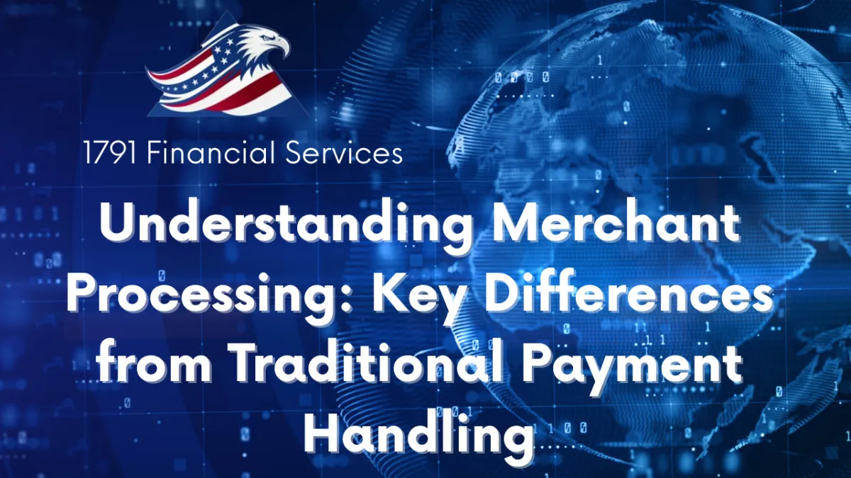 Understanding Merchant Processing: Key Differences from Traditional Payment Handling