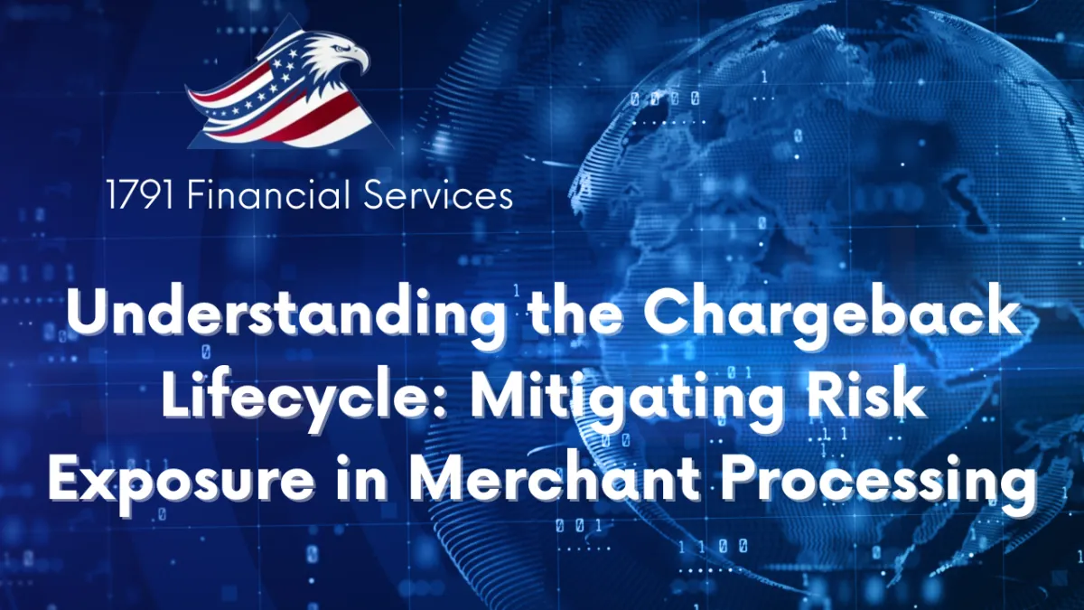 Understanding the Chargeback Lifecycle: Mitigating Risk Exposure in Merchant Processing
