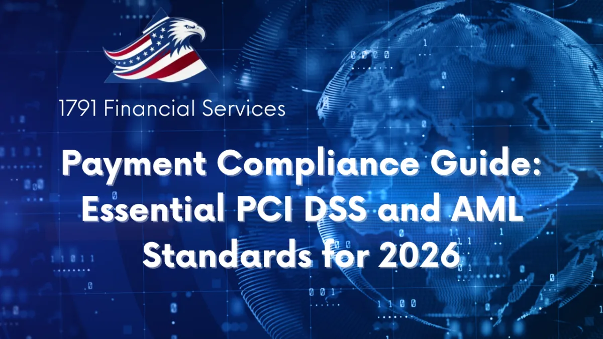 Payment Compliance Guide: Essential PCI DSS and AML Standards for 2026