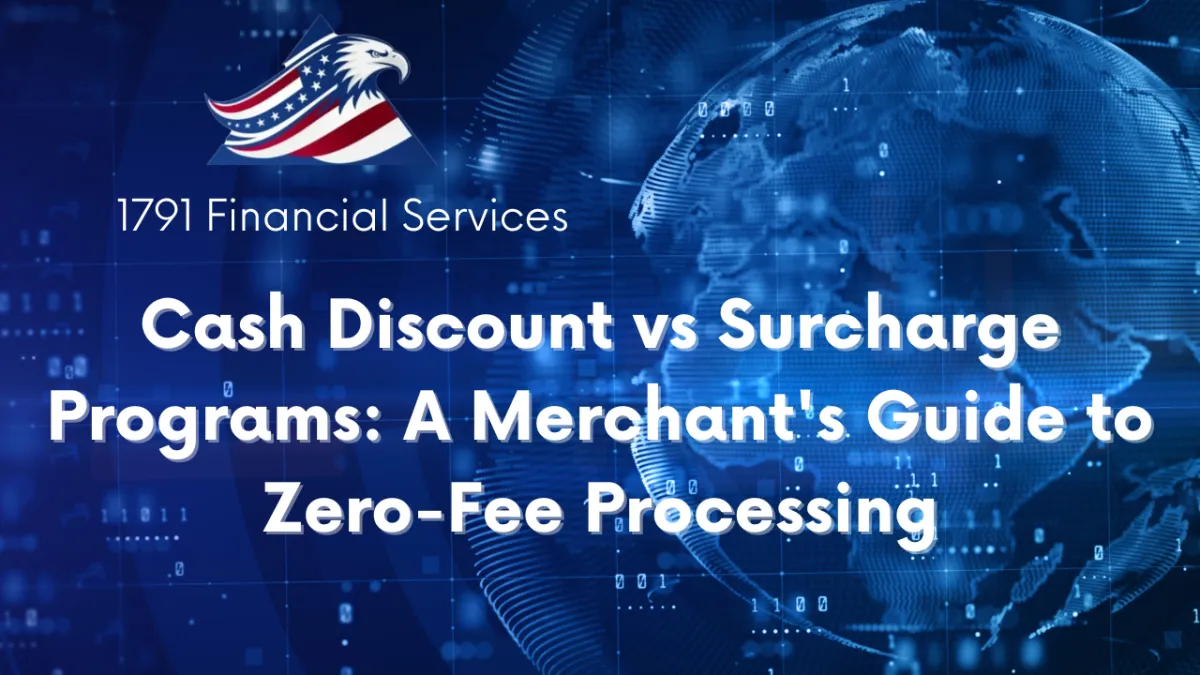Cash Discount vs Surcharge Programs: A Merchant's Guide to Zero-Fee Processing