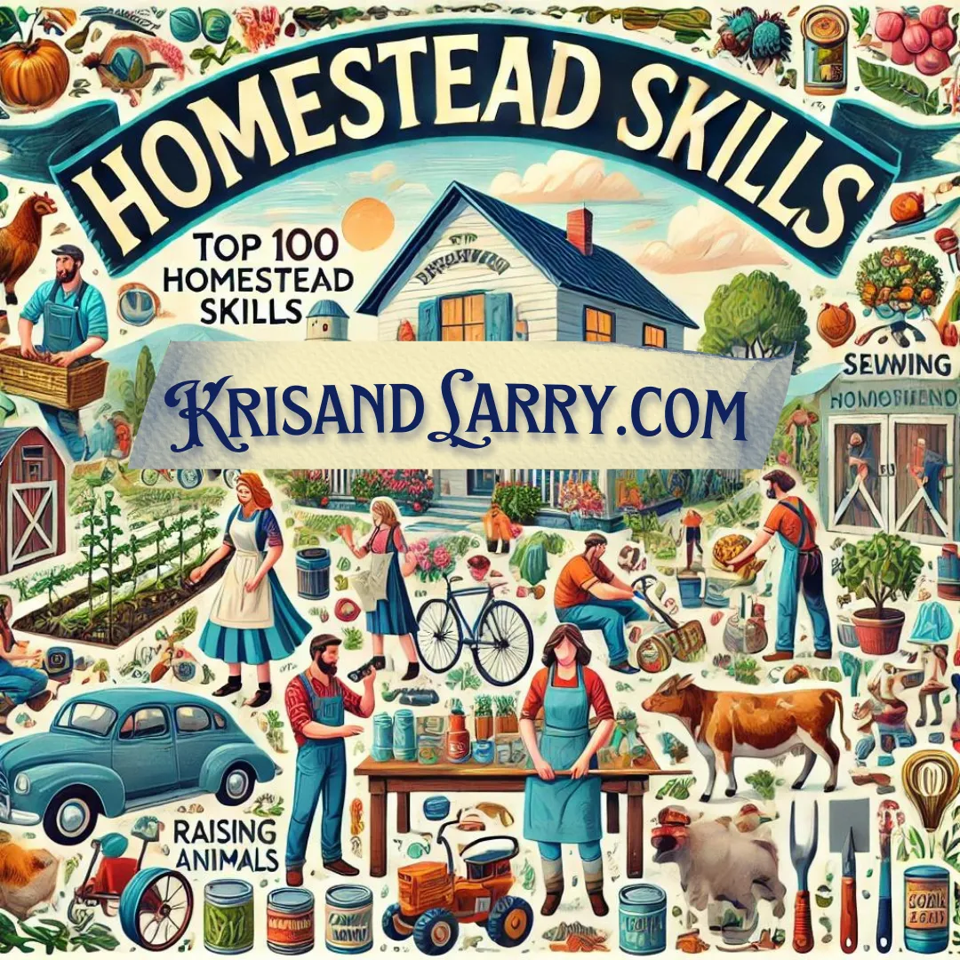 Top 100 Homestead Skills you should know