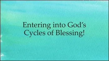 Recognizing Cycles of God's Favor