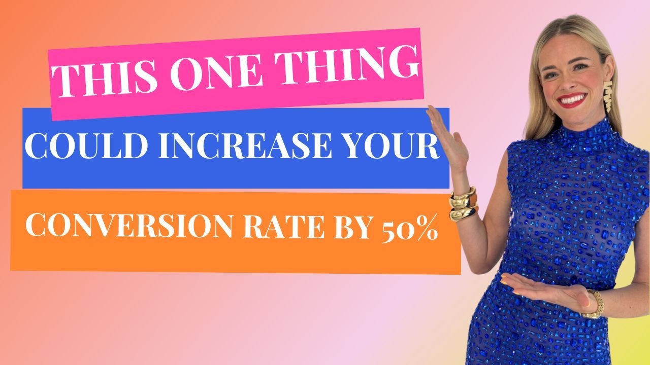 This ONE Thing Could Increase Your Conversion Rate by 50 Percent  Save