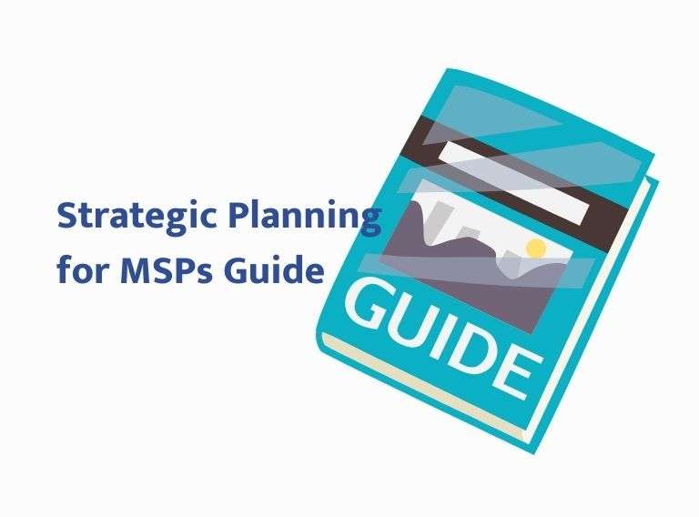 Our Guide to MSP Planning
