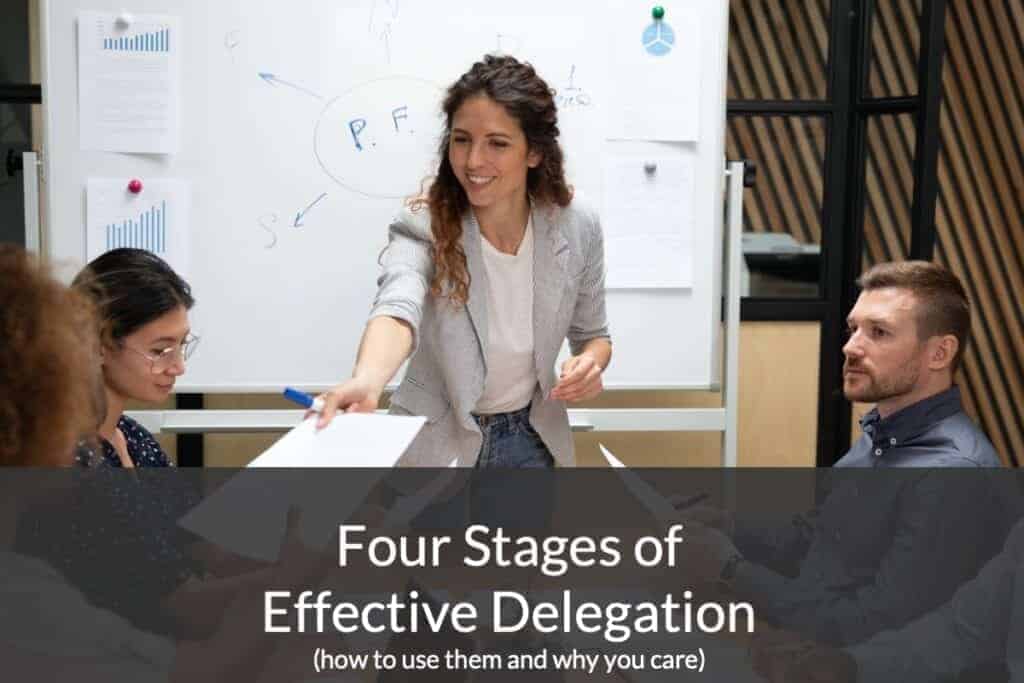 The four stages of delegation