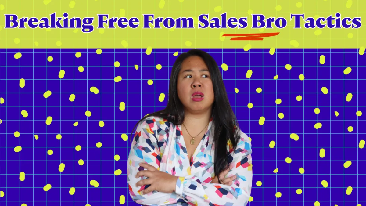 Sales Bro Tactics Are Racist