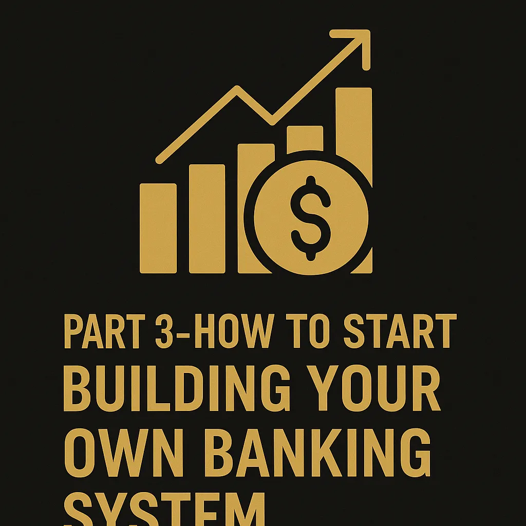 Reading "Becoming Your Own Banker" Part 3 - A Guided Overview