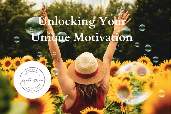 Your Unique Motivation