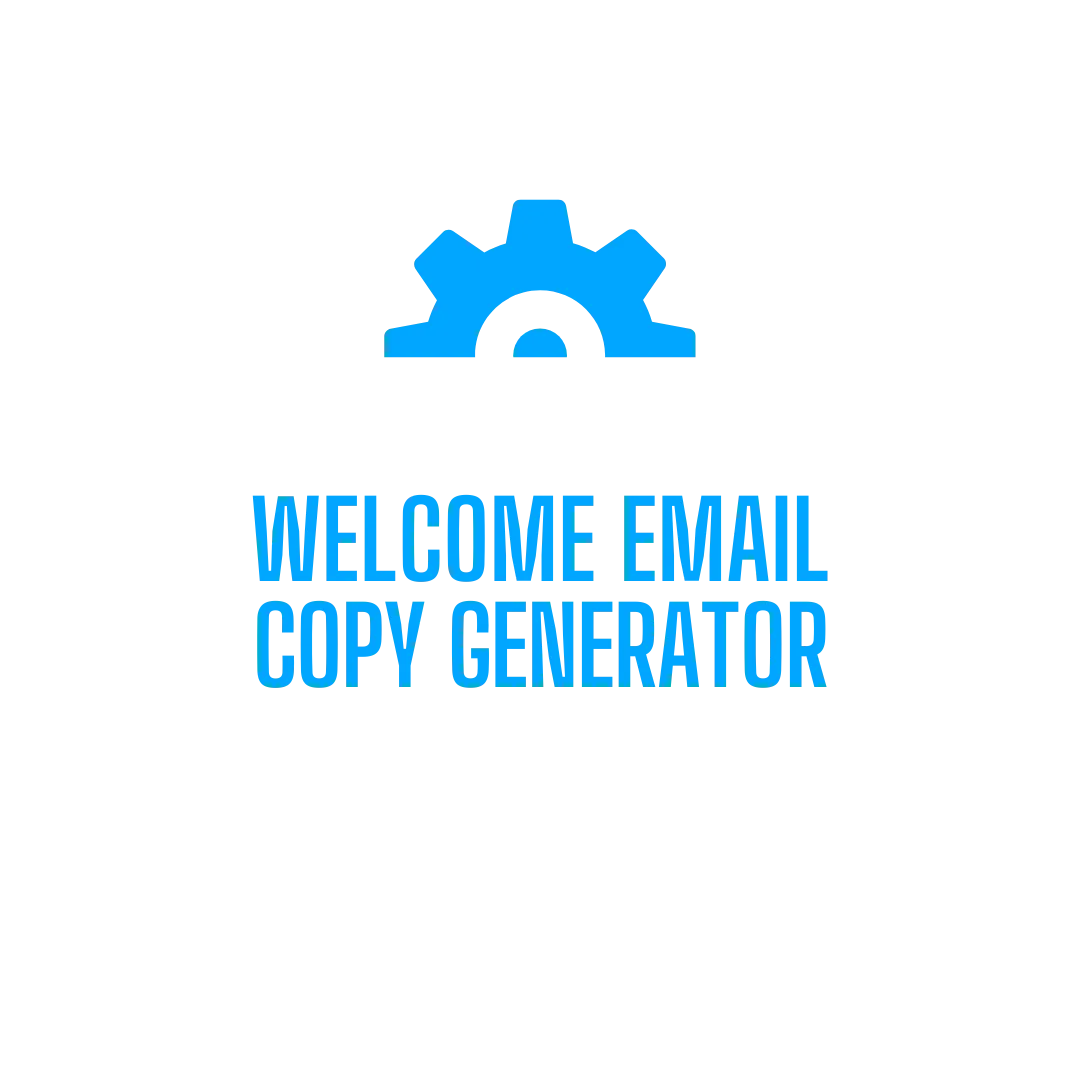 Welcome email copy generator