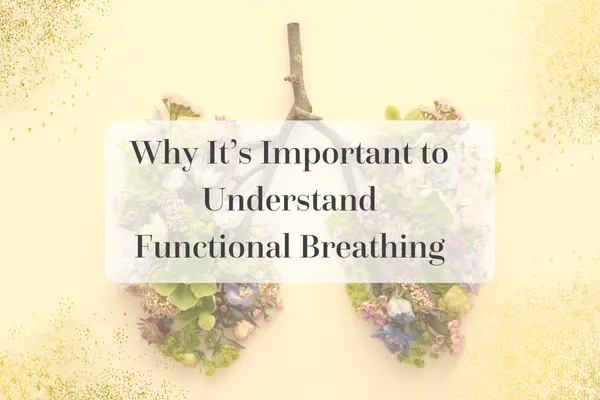 Lungs and functional breathing